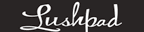 Lushpad