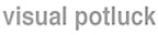 Visual Potluck